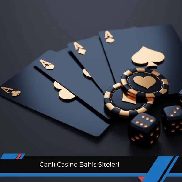 Canlı Casino Bahis Siteleri