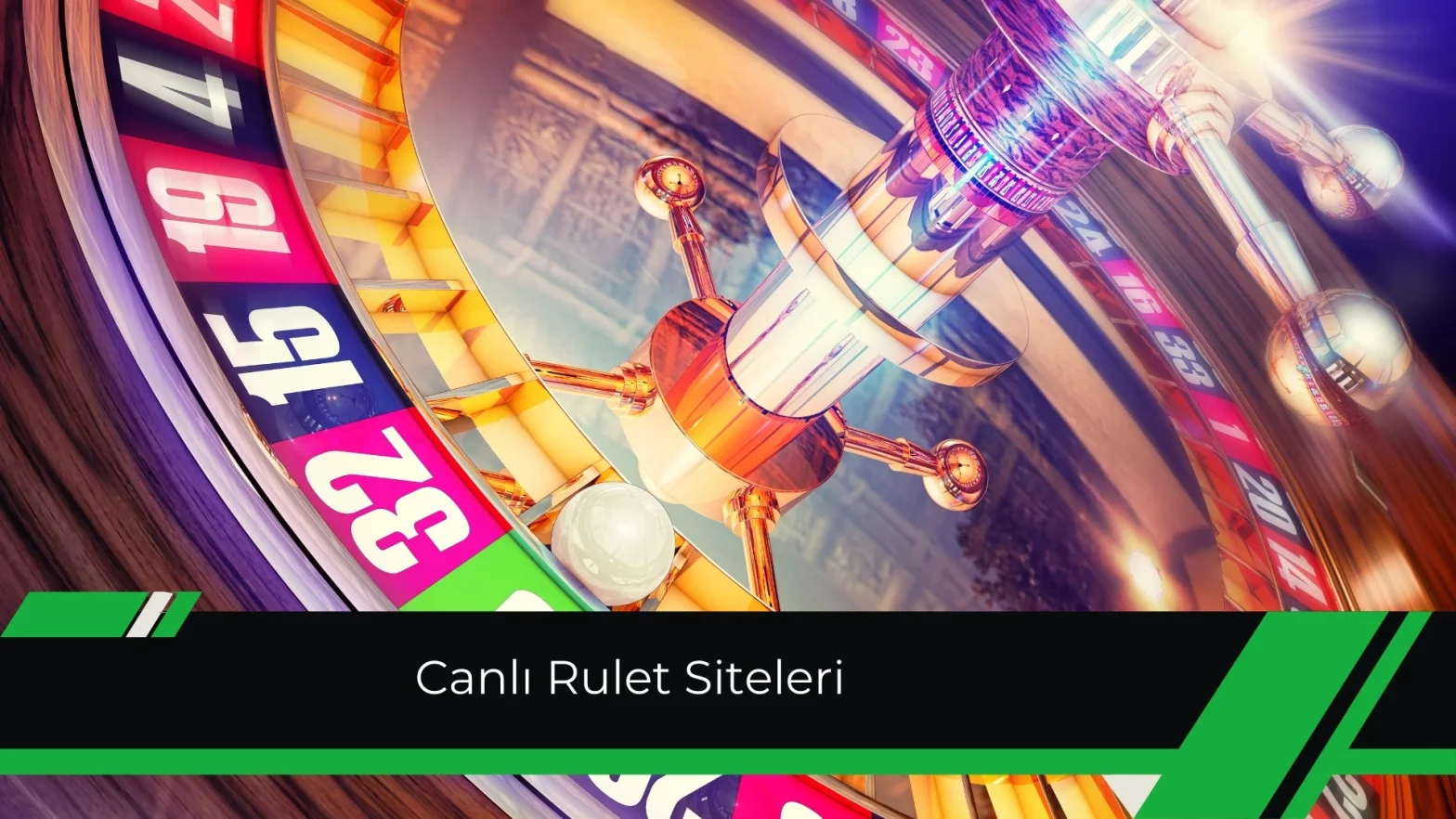 Canlı Rulet Siteleri