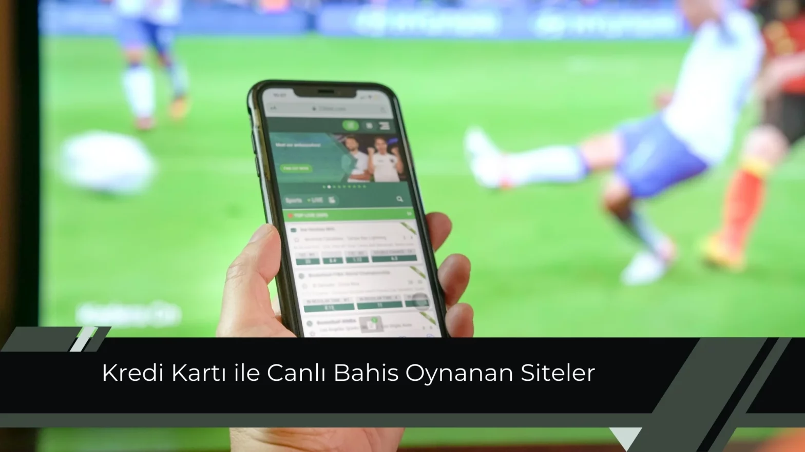 Kredi Kartı ile Canlı Bahis Oynanan Siteler